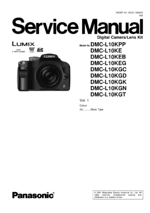 Panasonic lumix dmc l10k service manual cover with picture of the camera, model type and numbers, manual creation date and safety and warning notice.