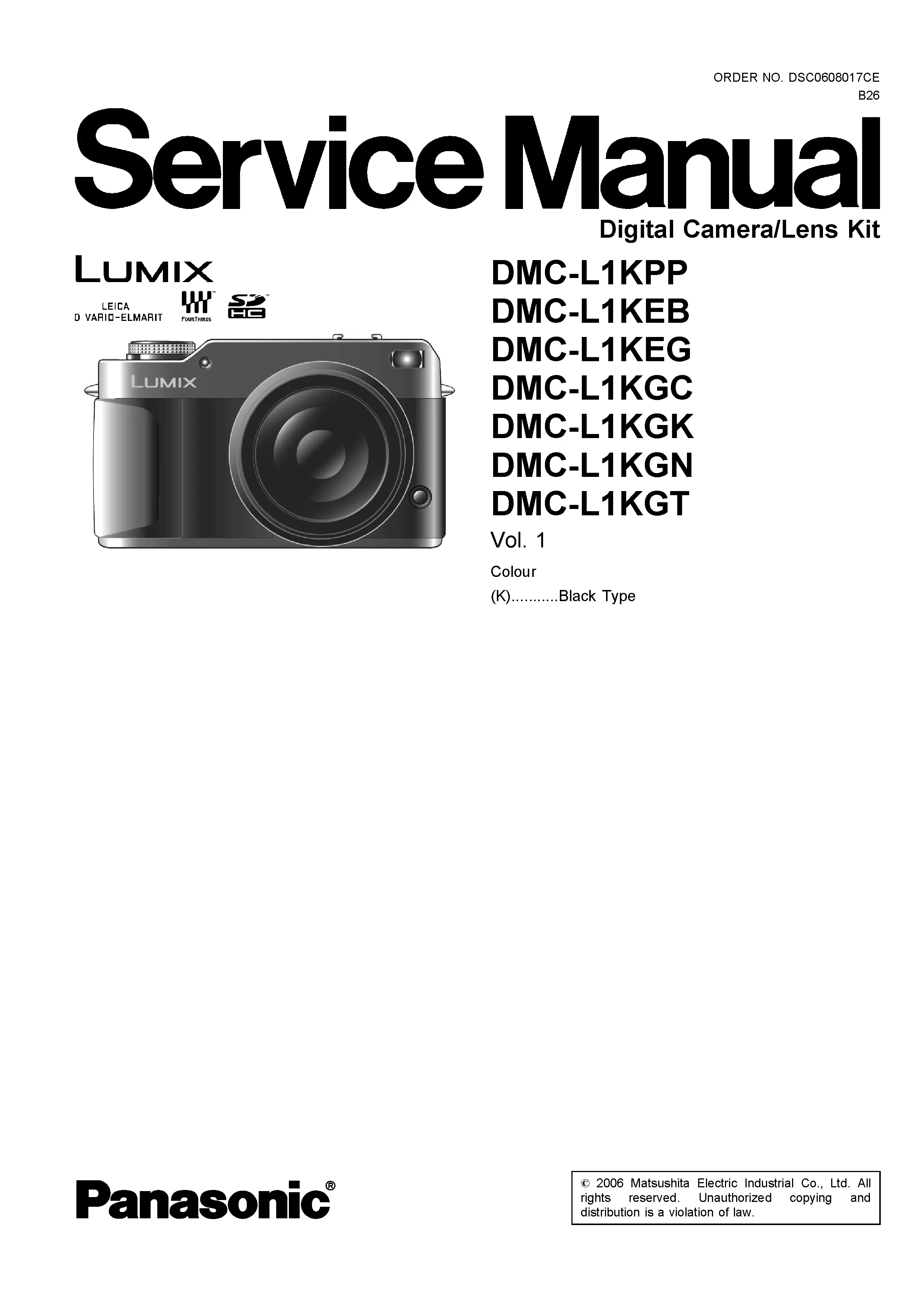Panasonic lumix dmc l1k service manual cover with picture of the camera, model type and numbers, manual creation date and safety and warning notice.