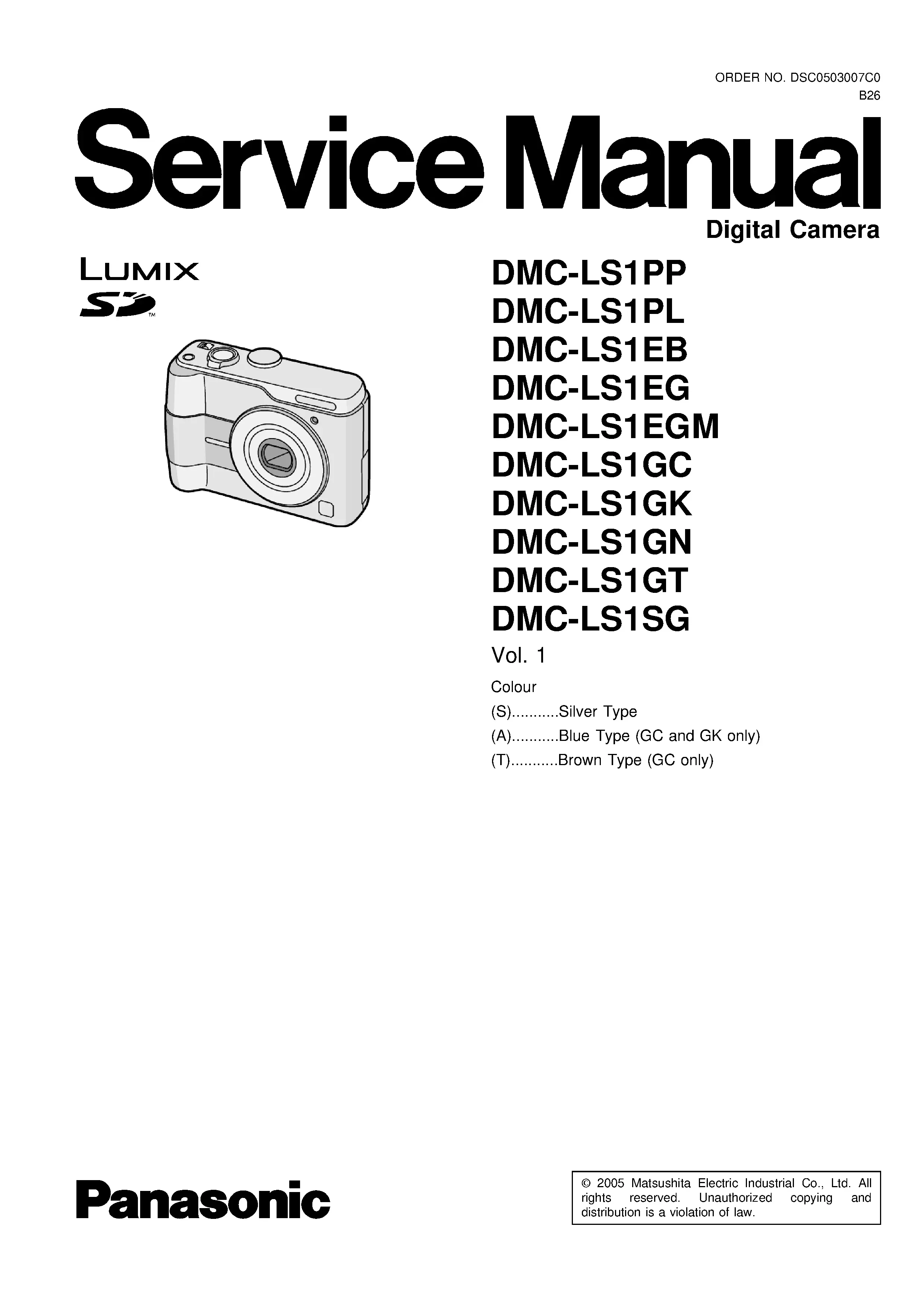 Panasonic lumix dmc ls1 service manual cover with picture of the camera, model type and numbers, manual creation date and safety and warning notice.