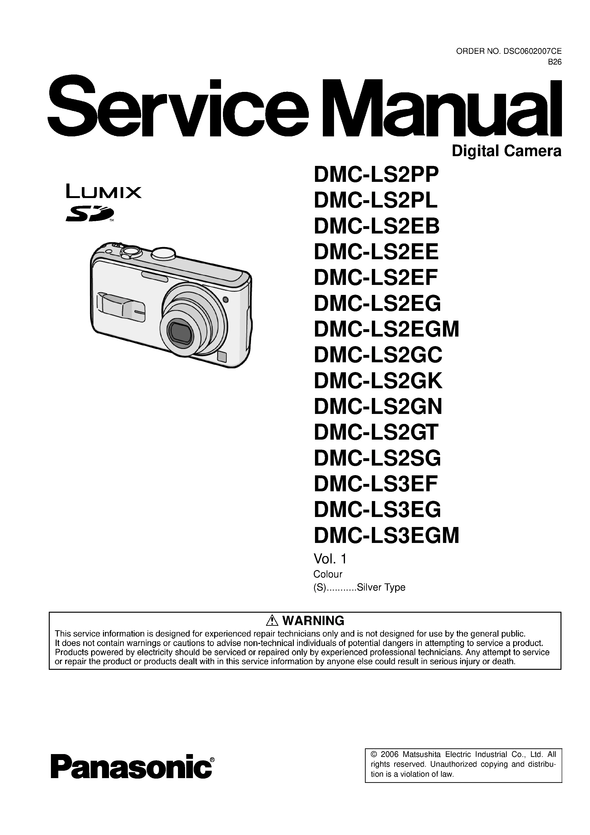 Panasonic lumix dmc ls2 service manual cover with picture of the camera, model type and numbers, manual creation date and safety and warning notice.