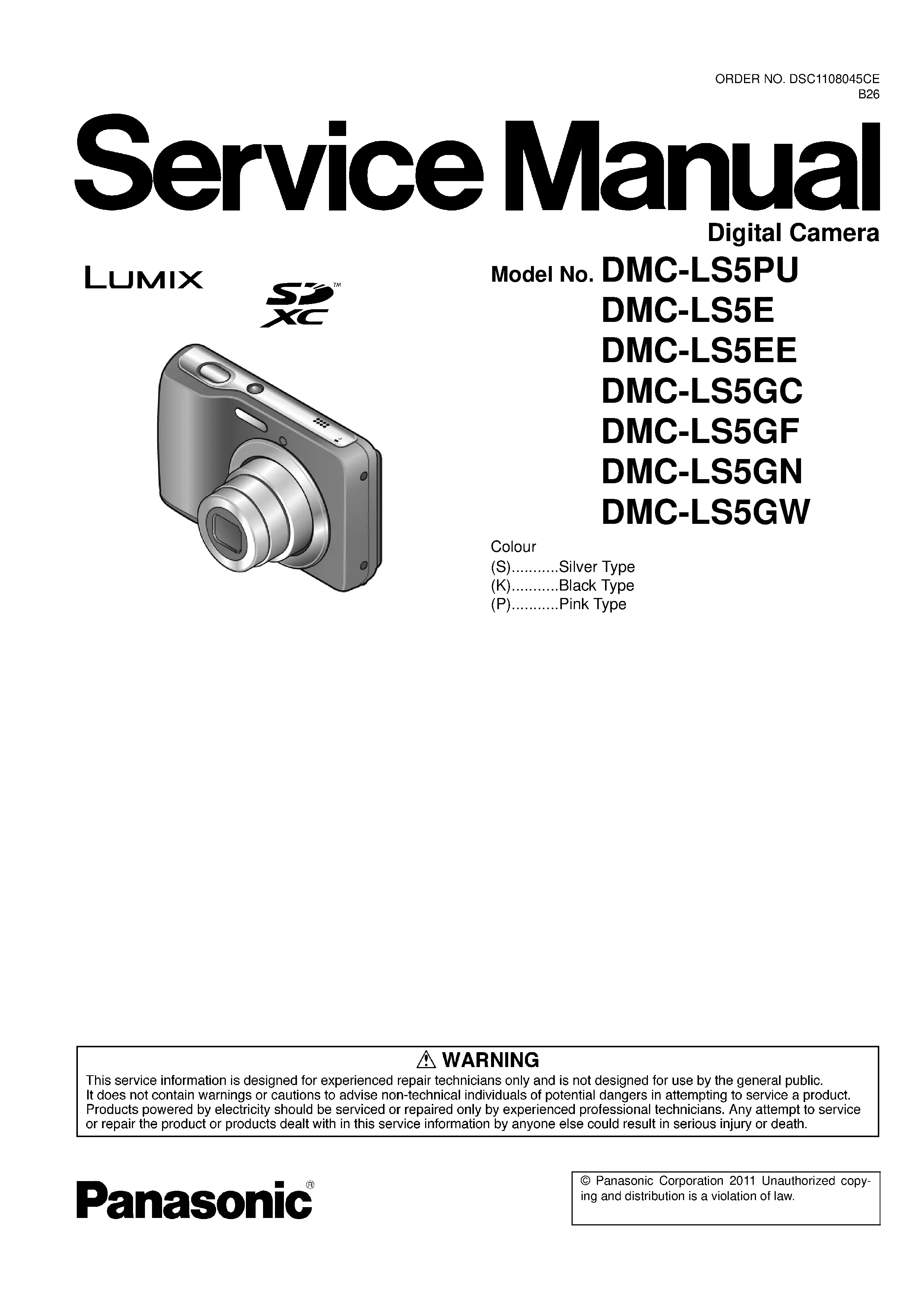Panasonic lumix dmc ls5 service manual cover with picture of the camera, model type and numbers, manual creation date and safety and warning notice.