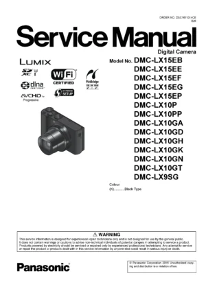 Panasonic lumix dmc lx15 lx10 lx9 service manual cover with picture of the camera, model type and numbers, manual creation date and safety and warning notice.