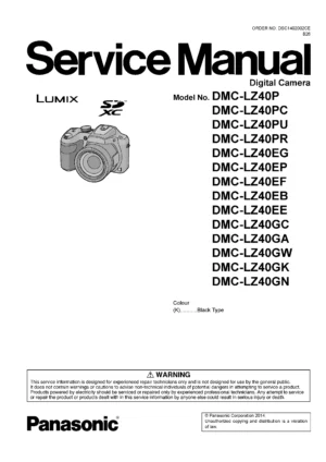 Panasonic lumix dmc lz40 service manual cover with picture of the camera, model type and numbers, manual creation date and safety and warning notice.