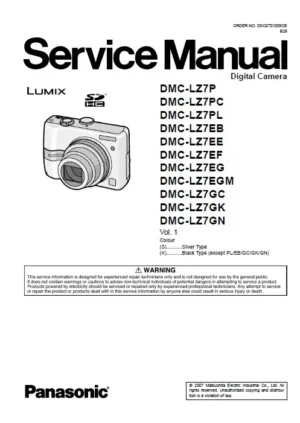 Panasonic lumix dmc lz7 service manual cover with picture of the camera, model type and numbers, manual creation date and safety and warning notice.