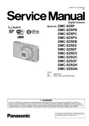 Panasonic lumix dmc sz5 service manual cover with picture of the camera, model type and numbers, manual creation date and safety and warning notice.