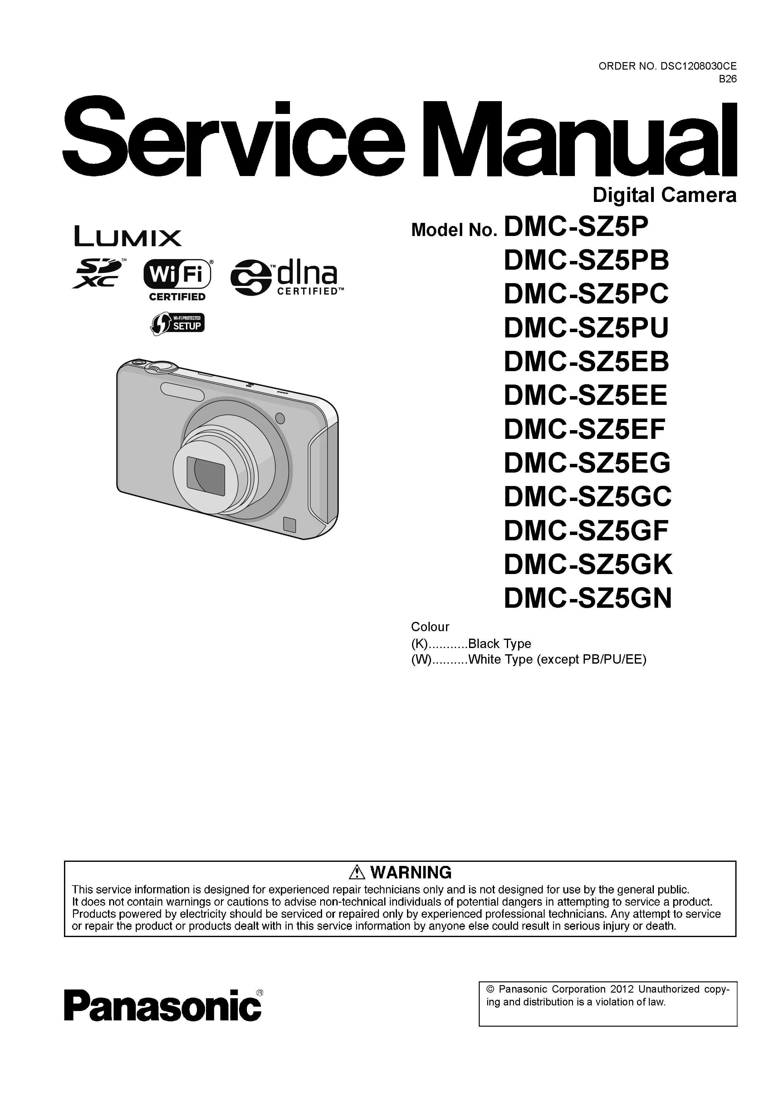 Panasonic lumix dmc sz5 service manual cover with picture of the camera, model type and numbers, manual creation date and safety and warning notice.