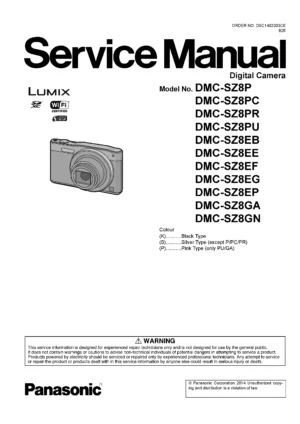 Panasonic lumix dmc sz8 service manual cover with picture of the camera, model type and numbers, manual creation date and safety and warning notice.