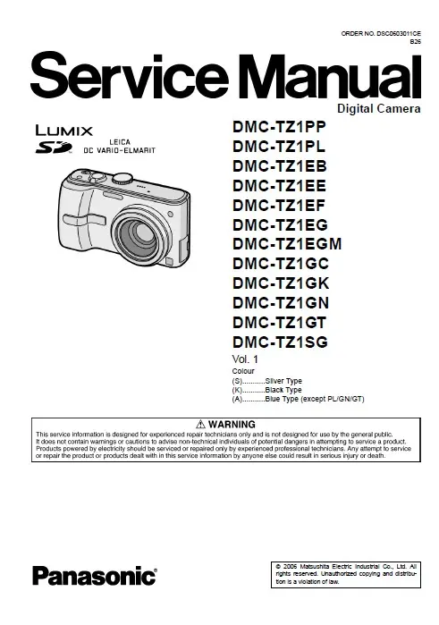 Panasonic lumix dmc tz1 service manual cover with picture of the camera, model type and numbers, manual creation date and safety and warning notice.