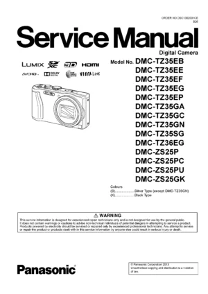Panasonic lumix dmc tz35 zs25 service manual cover with picture of the camera, model type and numbers, manual creation date and safety and warning notice.