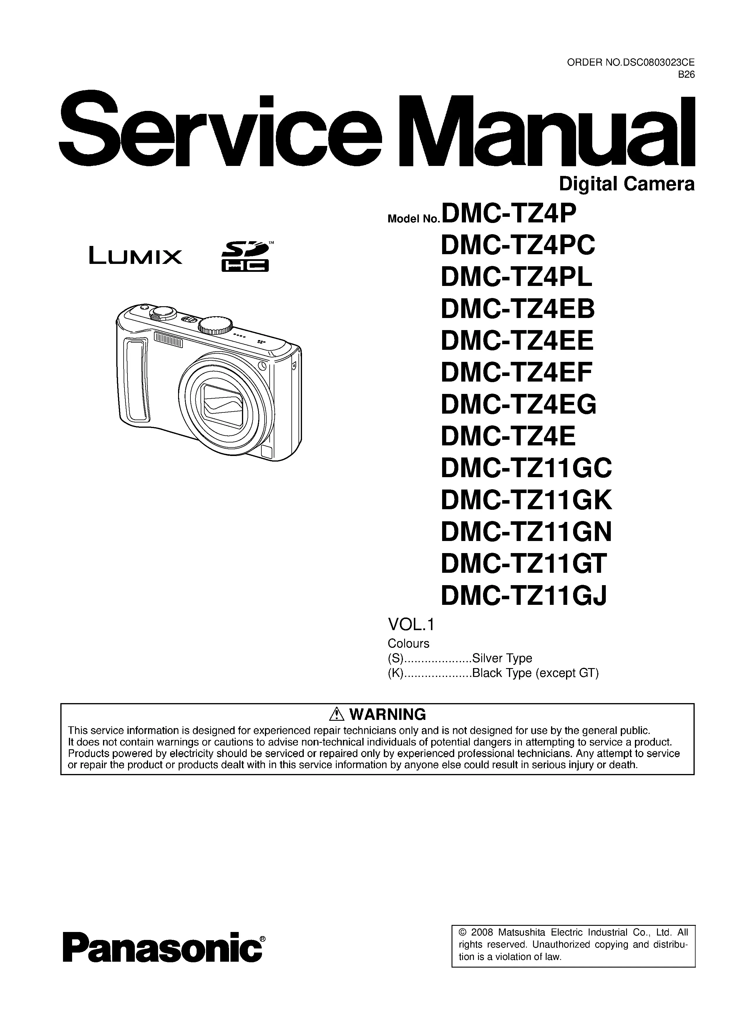 Panasonic lumix dmc tz4 tz11 service manual cover with picture of the camera, model type and numbers, manual creation date and safety and warning notice.