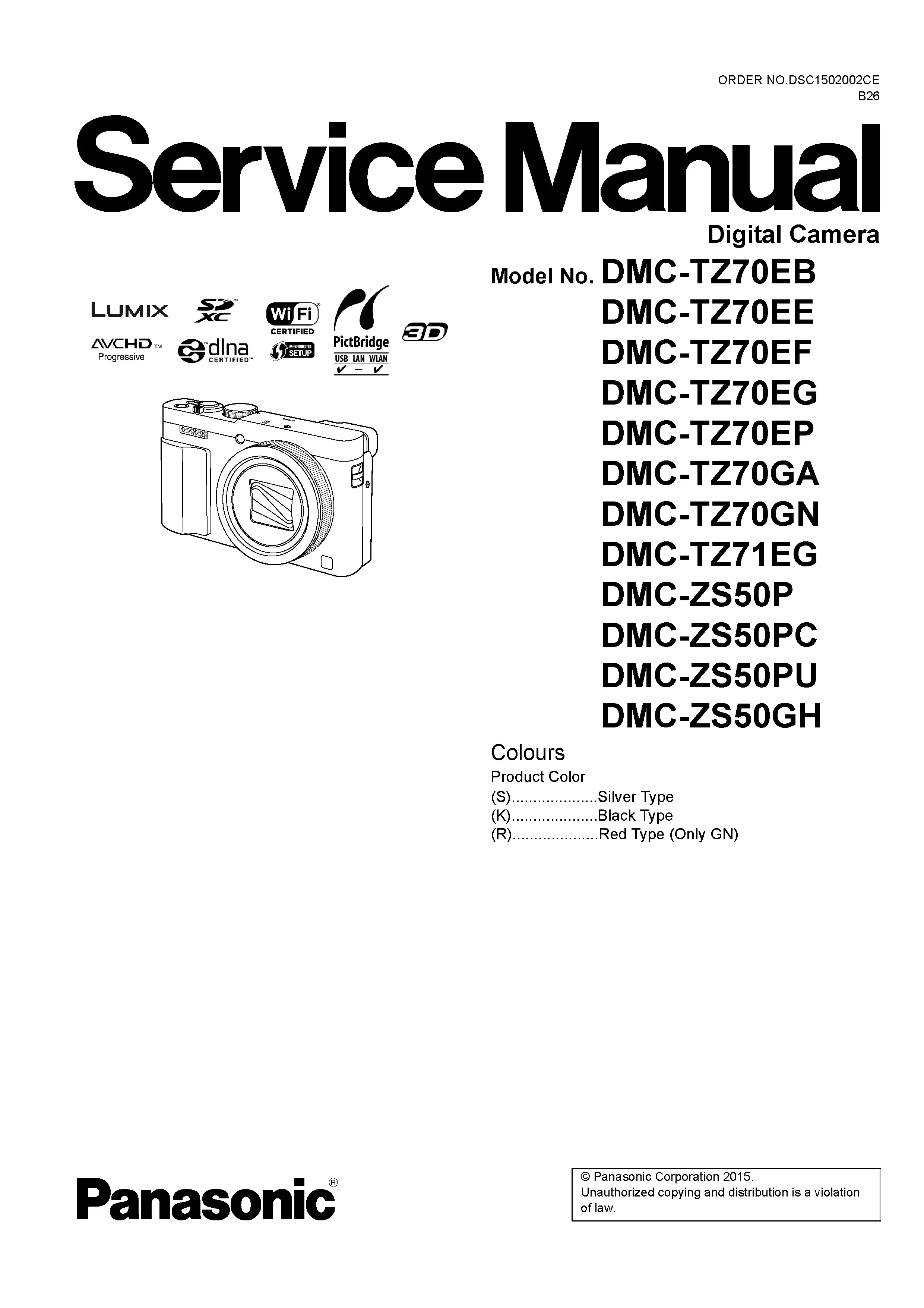 Panasonic lumix dmc tz70 tz71 zs50 service manual cover with picture of the camera, model type and numbers, manual creation date and safety and warning notice.