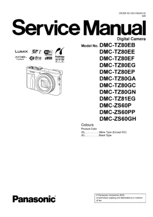Panasonic lumix dmc tz80 tz81 zs60 service manual cover with picture of the camera, model type and numbers, manual creation date and safety and warning notice.