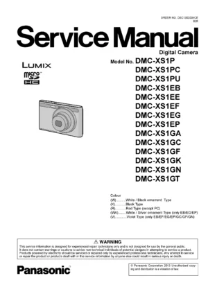 Panasonic lumix dmc xs1 xs1p xs1e xs1g service manual cover with picture of the camera, model type and numbers, manual creation date and safety and warning notice.