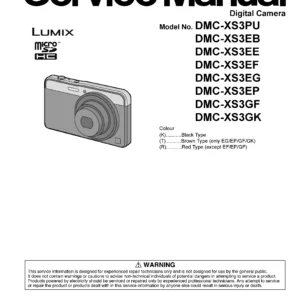 Panasonic lumix dmc xs3 service manual cover with picture of the camera, model type and numbers, manual creation date and safety and warning notice.