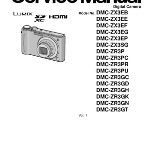 Panasonic lumix dmc zr3 service manual cover with picture of the camera, model type and numbers, manual creation date and safety and warning notice.